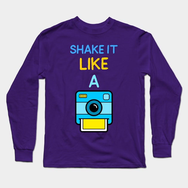 Shake It Like A Polaroid Long Sleeve T-Shirt by BrambleBoxDesigns